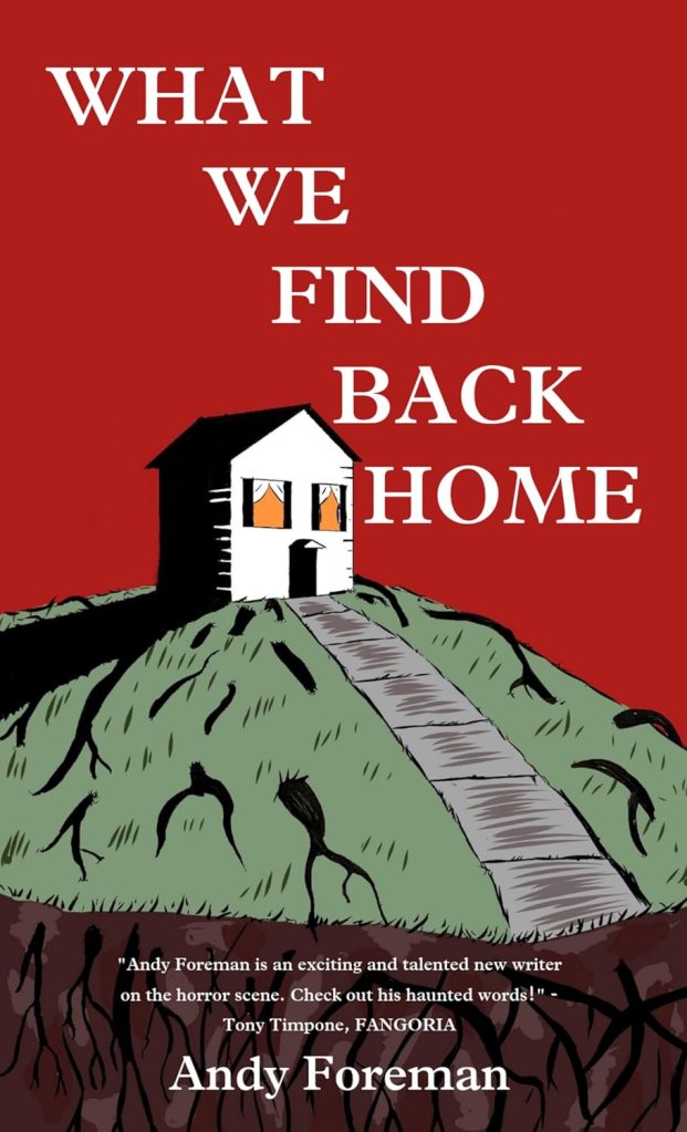 What We Find Back Home